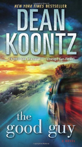 The Good Guy: A Novel by Dean Koontz