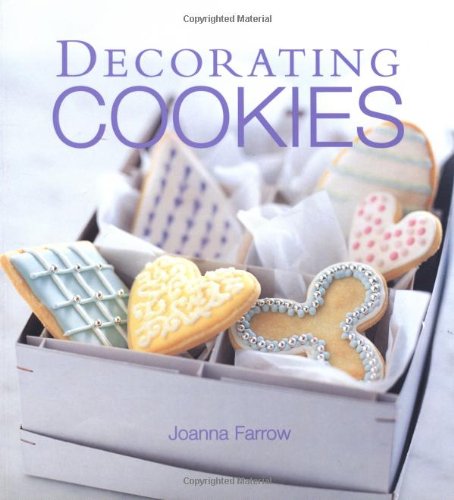 Decorating Cookies by Joanna Farrow
