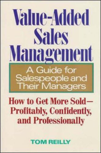 Value-Added Sales Management by Tom Reilly