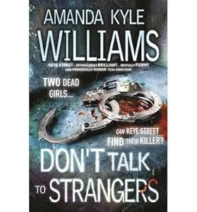 Do not talk to strangers by Amanda Kyle Williams
