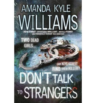 Do not talk to strangers