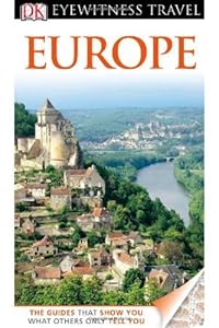 DK Eyewitness Travel Guide: Europe