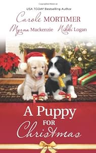 A Puppy for Christmas: On the Secretary's Christmas List\The Soldier, the Puppy and Me\The Patter of Paws at Christmas
