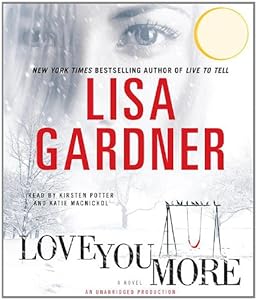 Love You More: A Novel