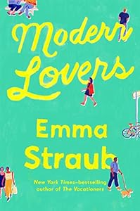 Modern lovers by Emma Straub