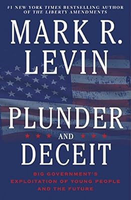 Plunder and Deceit
