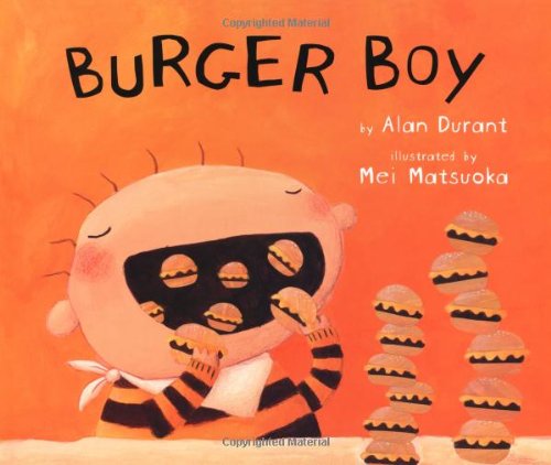 Burger Boy by Alan Durant