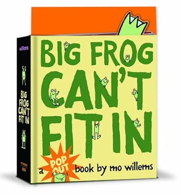 Big Frog Can't Fit In: A pop-up book