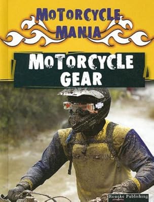 Motorcycle Gear (Motorcycle Mania)