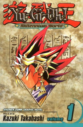 Yu-Gi-Oh! Millennium World, Vol. 1 by Kazuki Takahashi