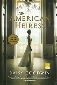 The American Heiress: A Novel