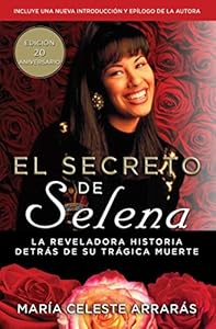 El secreto de Selena by María Celeste Arrarás