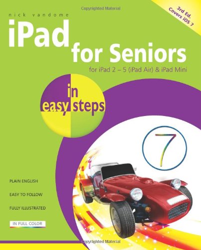 iPad for Seniors in Easy Steps by Nick Vandome