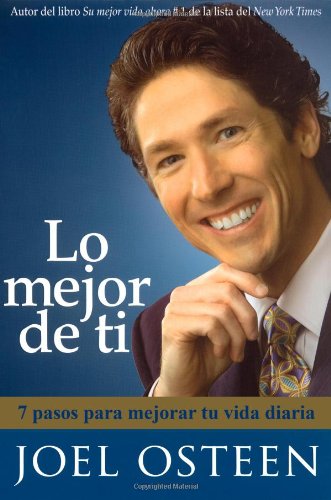 Lo mejor de ti by Joel Osteen