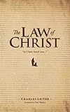 The Law of Christ