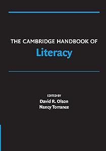 The Cambridge Handbook of Literacy (Cambridge Handbooks in Psychology) by David R. Olson