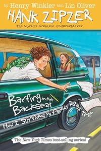 Barfing in the Backseat #12: How I Survived My Family Road Trip (Hank Zipzer)