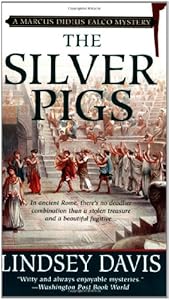 The Silver Pigs (Marcus Didius Falco Mysteries)
