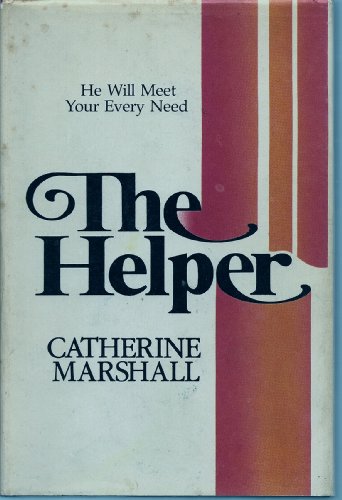 The Helper by Catherine Marshall