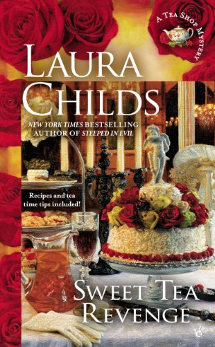 Sweet Tea Revenge by Laura Childs