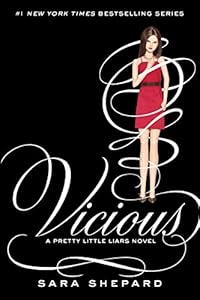 Pretty Little Liars #16: Vicious