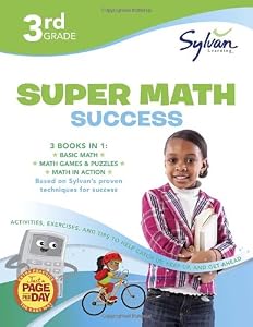 Third Grade Super Math Success (Sylvan Super Workbooks) (Math Super Workbooks) by by DK Publishing