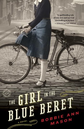 The Girl in the Blue Beret: A Novel by Bobbie Ann Mason