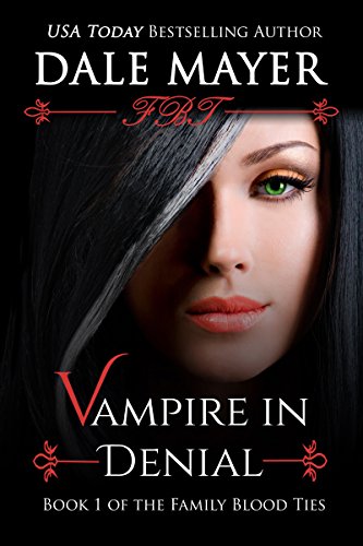 Vampire in Denial by Dale Mayer