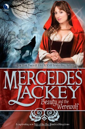 Beauty and the Werewolf by Mercedes Lackey