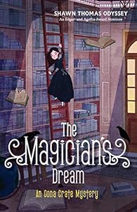 The Magician's Dream: An Oona Crate Mystery