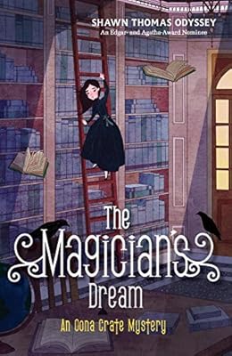 The Magician's Dream: An Oona Crate Mystery