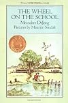 The Wheel on the School by Meindert DeJong(2009-12-17)
