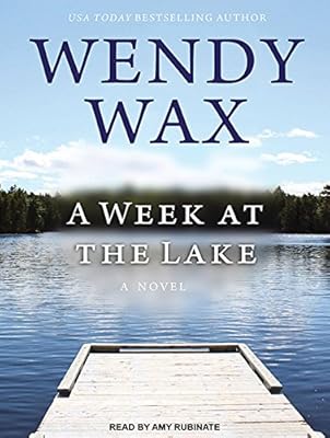 A Week at the Lake