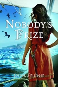 Nobody's Prize by Esther Friesner