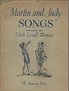 Martin and Judy Songs