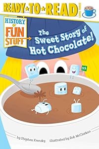 Sweet Story of Hot Chocolate!