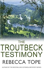The Troutbeck Testimony