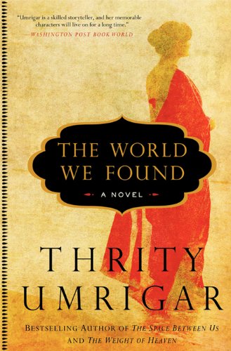 The World We Found: A Novel by Marjan Kamali