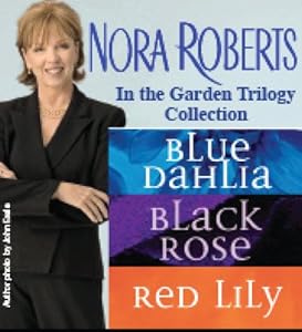 Nora Roberts's In the Garden Trilogy