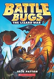 Battle Bugs #1: The Lizard War