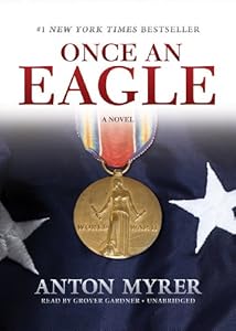 Once an Eagle: A Novel