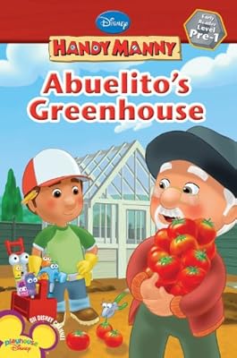 Abuelito's Greenhouse (Disney Handy Manny)