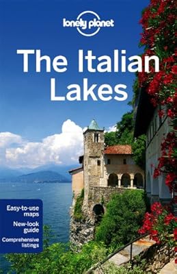 Lonely Planet The Italian Lakes