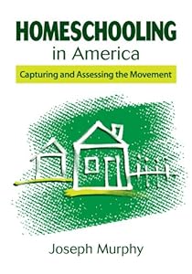 Homeschooling in America: Capturing and Assessing the Movement