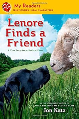 Lenore Finds a Friend: A True Story from Bedlam Farm
