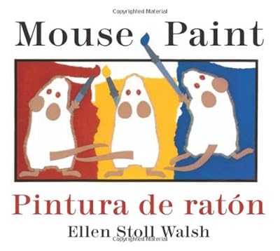 Mouse Paint/Pintura de raton Bilingual Boardbook