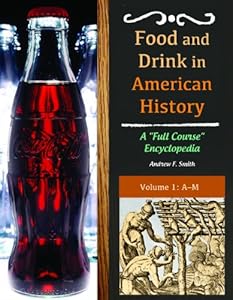Food and Drink in American History