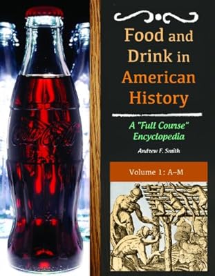 Food and Drink in American History
