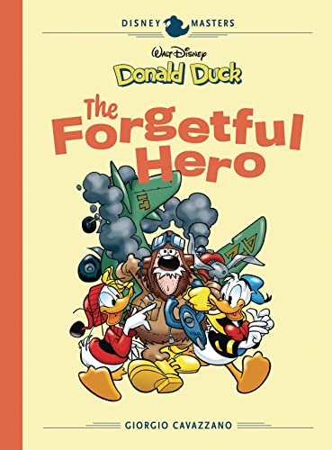 Disney Masters Vol. 12: Donald Duck: The Forgetful Hero (The Disney Masters Collection Book 0) by Giorgio Cavazzano