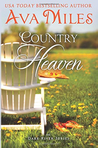 Country Heaven by Ava Miles